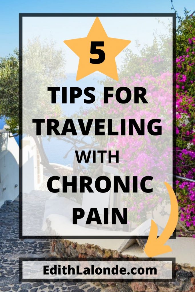 Traveling with Chronic Pain